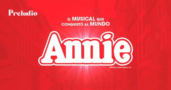 Afiche de ANNIE EL MUSICAL